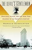 The Devil's Gentleman: Privilege, Poison, and the Trial That Ushered in the Twentieth Century