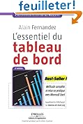 L'essentiel du tableau de bord : M�thode compl�te et mise en pratique avec Microsoft Excel