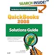 QuickBooks 2008 Solutions Guide for Business Owners and Accountants