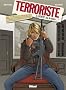 Terroriste, Tome 3 : Gen�ve : jeu de dupes... ?