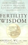 Fertility Wisdom: How Traditional Chinese Medicine Can Help Overcome Infertility