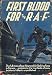 First blood for the R.A.F.;: The valorous story of the Advanced air striking force in...
