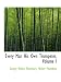 Every Man His Own Trumpeter, Volume I