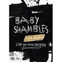 Baby Shambles - Up The Shambles - Live In Manchester [DVD]