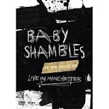 Review Baby Shambles  / Baby Shambles - Up The Shambles - Live In Manchester