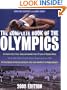 The Complete Book of the Olympics: 2008 Edition