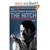 The Hitch: Gest�ndnisse eines Unbeugsamen