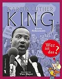 Martin Luther King: Wer ist das? - Katrin Hahnemann