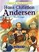 Hans Christian Andersen: The Dreamer of Fairy Tales (What's Their Story) by Andrew Langley ISBN 0195214358