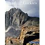 Soul of the Rockies: Portraits of America's Largest Mountain Range