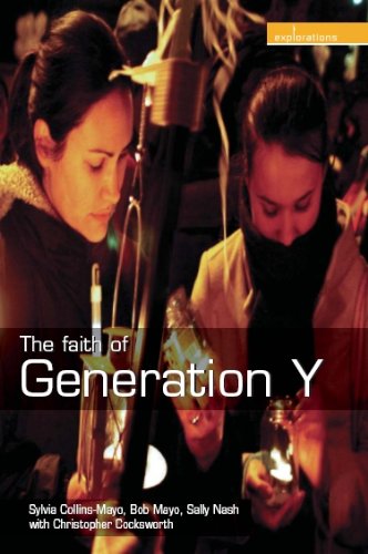 The Faith of Generation Y (Explorations)