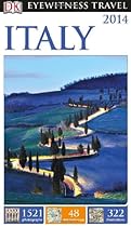 DK Eyewitness Travel Guide: Italy