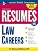 Check out Resumes for Law Careers (Professional Resumes Series)
