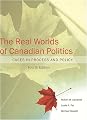 The Real Worlds of Politics (4th Ed.): Cases in Process and Policy