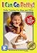 I Can Go Potty! Potty Training for Boys and Girls