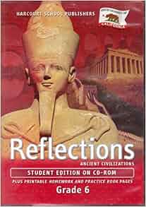 CA Se Reflections Ancient Civilizations Grade 6: Harcourt School ...