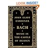 Bach: Music in the Castle of Heaven