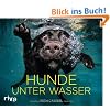 Hunde unter Wasser
