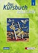 Das Kursbuch Religion - Ausgabe 2005 f�r h�heres Lernniveau / Das Kursbuch Religion: Sch�lerband 1 (Klasse 5 / 6)