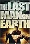 The Last Man on Earth
