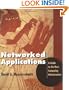 Networked Applications: A Guide to the New Computing Infrastructure (The Morgan Kaufmann Series in Networking)