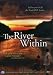 The River Within