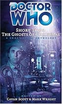 Dr Who Short Trips 22 Ghosts of Christmas (Dr Who Big Finish)