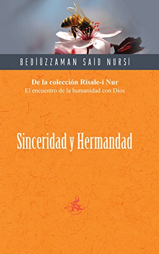 Sncerdad y Hermandad (Spanish) (Spanish Edition)