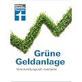 Gr�ne Geldanlage: Verantwortungsvoll investieren