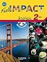 Full impact 2de - Livre �l�ve + CD - Ed.2010