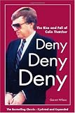 Deny, Deny, Deny: The Rise and Fall of Colin Thatcher (Second Edition)