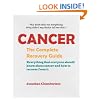 Cancer: The Complete Recovery Guide