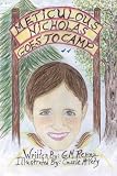 Meticulous Nicholas . . . Goes to Camp