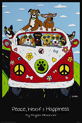 Peace, Woof and Hapiness Poster 24 x 36in