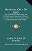 Mystical City Of God: The Divine History And Life Of The Virgin Mother Of God, Manifested In The Later Ages To Sister Mary Of Jesus (1902)