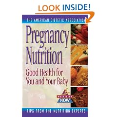 Pregnancy Nutrition: Good Health for You and Your Baby