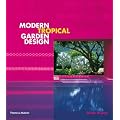 Modern Tropical Garden Design