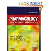 Pharmacology: Principles and Applications, 2e