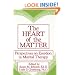 The Heart Of The Matter: Perspectives On Emotion In Marital Therapy