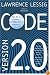 Code: And Other Laws of Cyberspace, Version 2.0