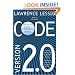 Code: And Other Laws of Cyberspace, Version 2.0