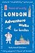 London Adventure Walks for Families