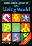 Facts and figures of the living world