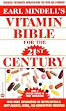Earl Mindell's Vitamin Bible for the 21st Century