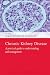 Chronic Kidney Disease: A practical guide to understanding and management (Oxford Clinical Nephrology)