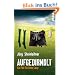 Aufgedirndlt: Ein Fall f�r Anne Loop