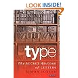 Type: The Secret History of Letters