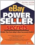 eBay PowerSeller Secrets: Insider Tips from eBay's Most Successful Sellers