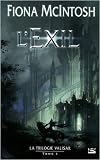La Trilogie Valisar, tome 1 : L'Exil par McIntosh
