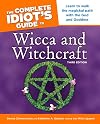 The Complete Idiot's Guide to Wicca and Witchcraft